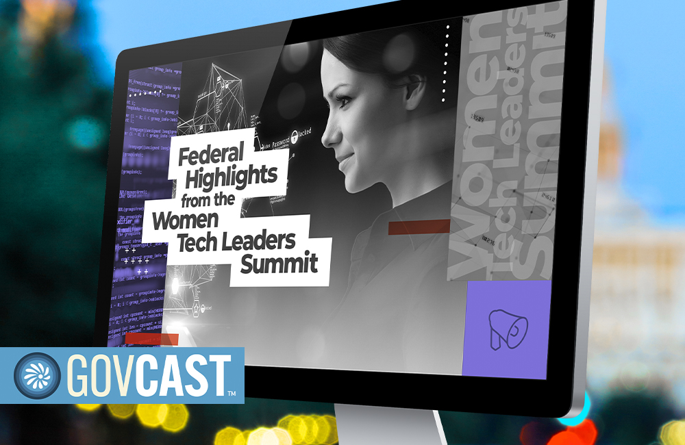 A Look Back at the Women Tech Leaders Summit GovCast Graphic