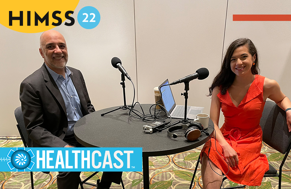 HealthCast: Live from HIMSS: Why 2022 is ONC's Year for Health Interoperability