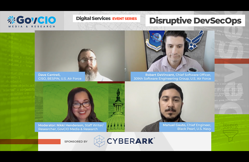 Disruptive DevSecOps Building a DevSecOps Culture with DOD Software Factories Panel