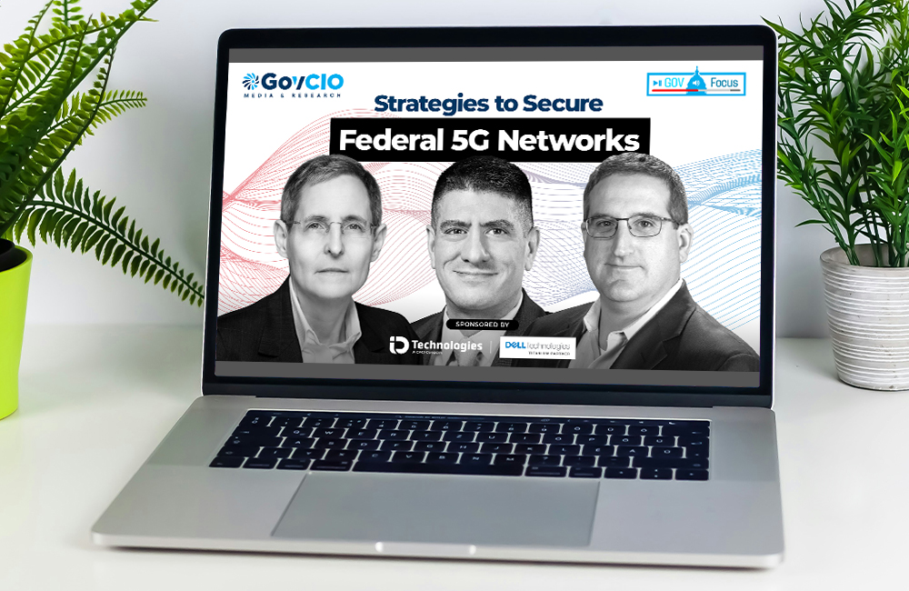 GovFocus Strategies to Secure Federal 5G Networks