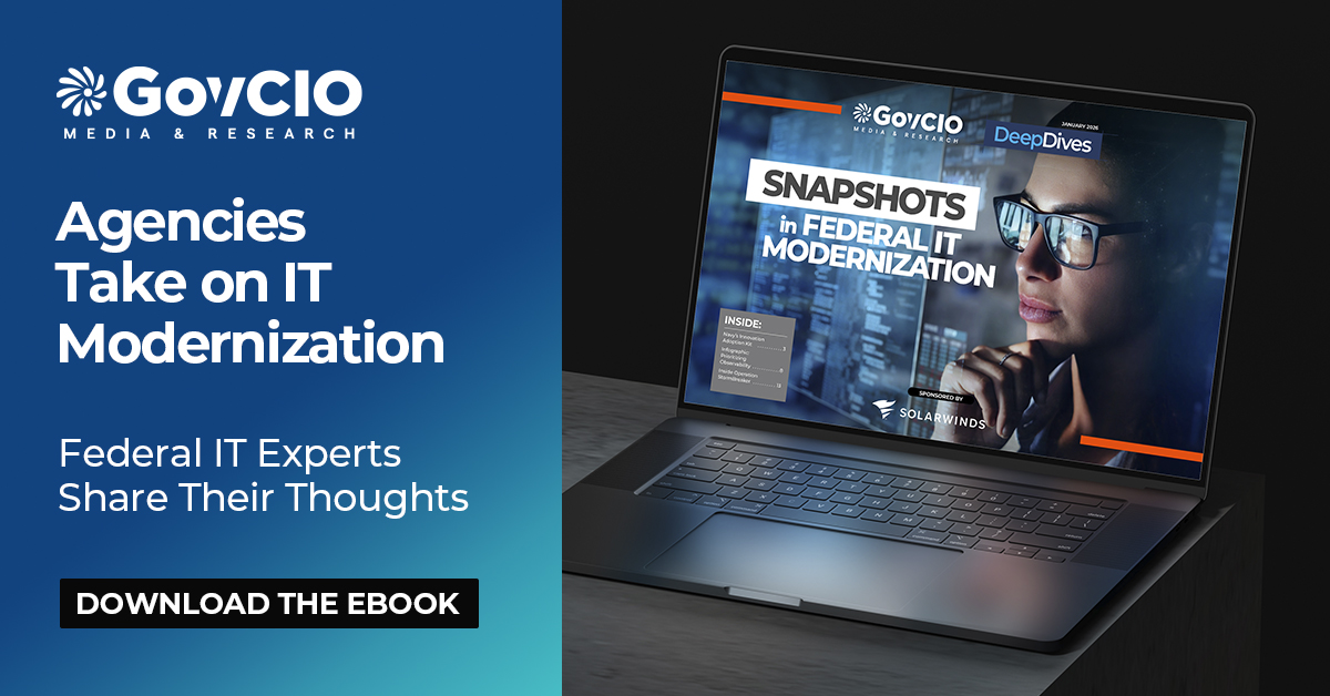 Agencies Take on IT Modernization | GovCIO Media & Research